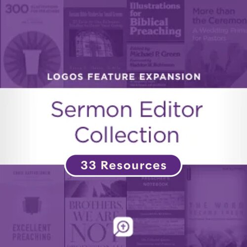 Sermon Editor Collection (33 Vols.)