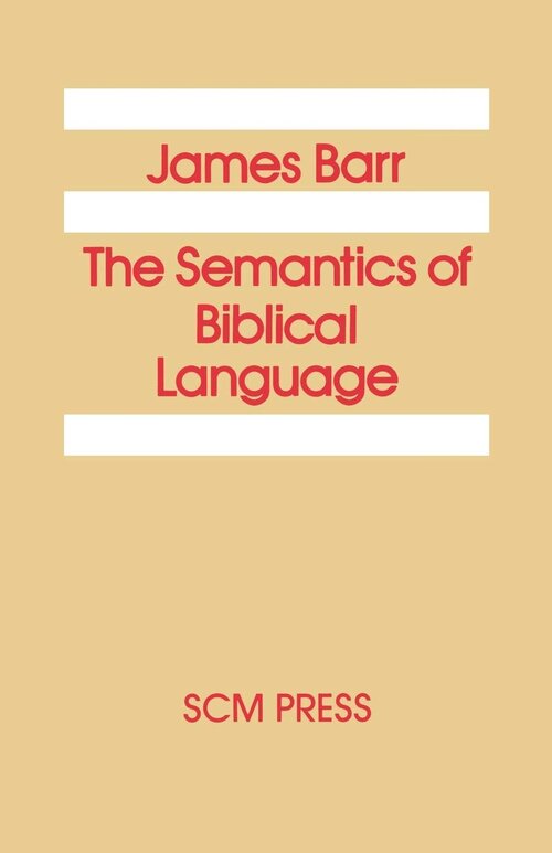 Semantics of Biblical Language