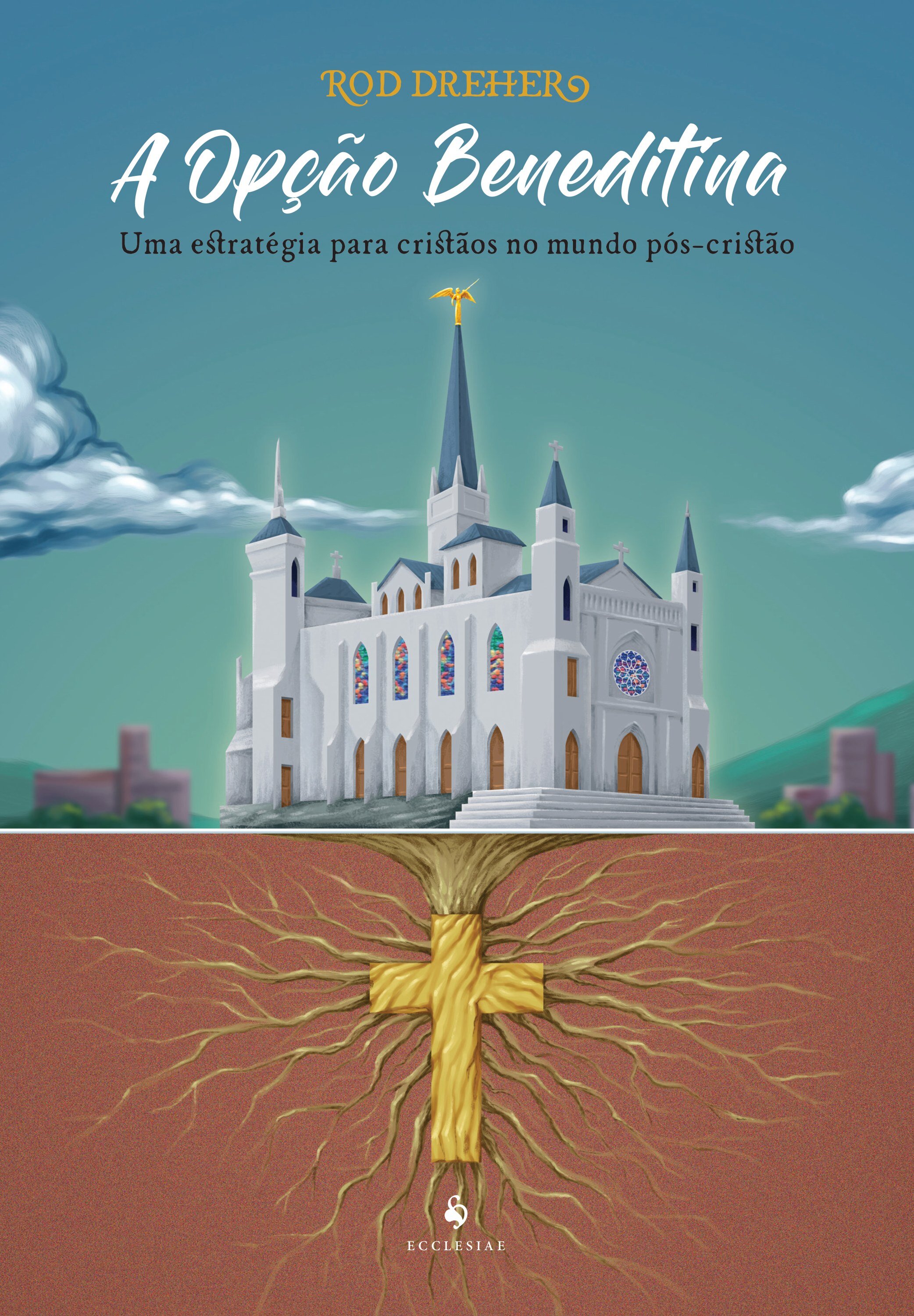 A opção beneditina: uma estratégia para cristãos no mundo pós-cristão