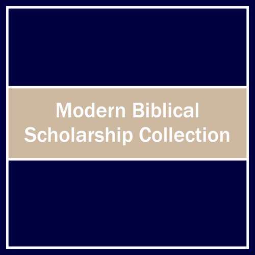 Modern Biblical Scholarship Collection (141 vols.)