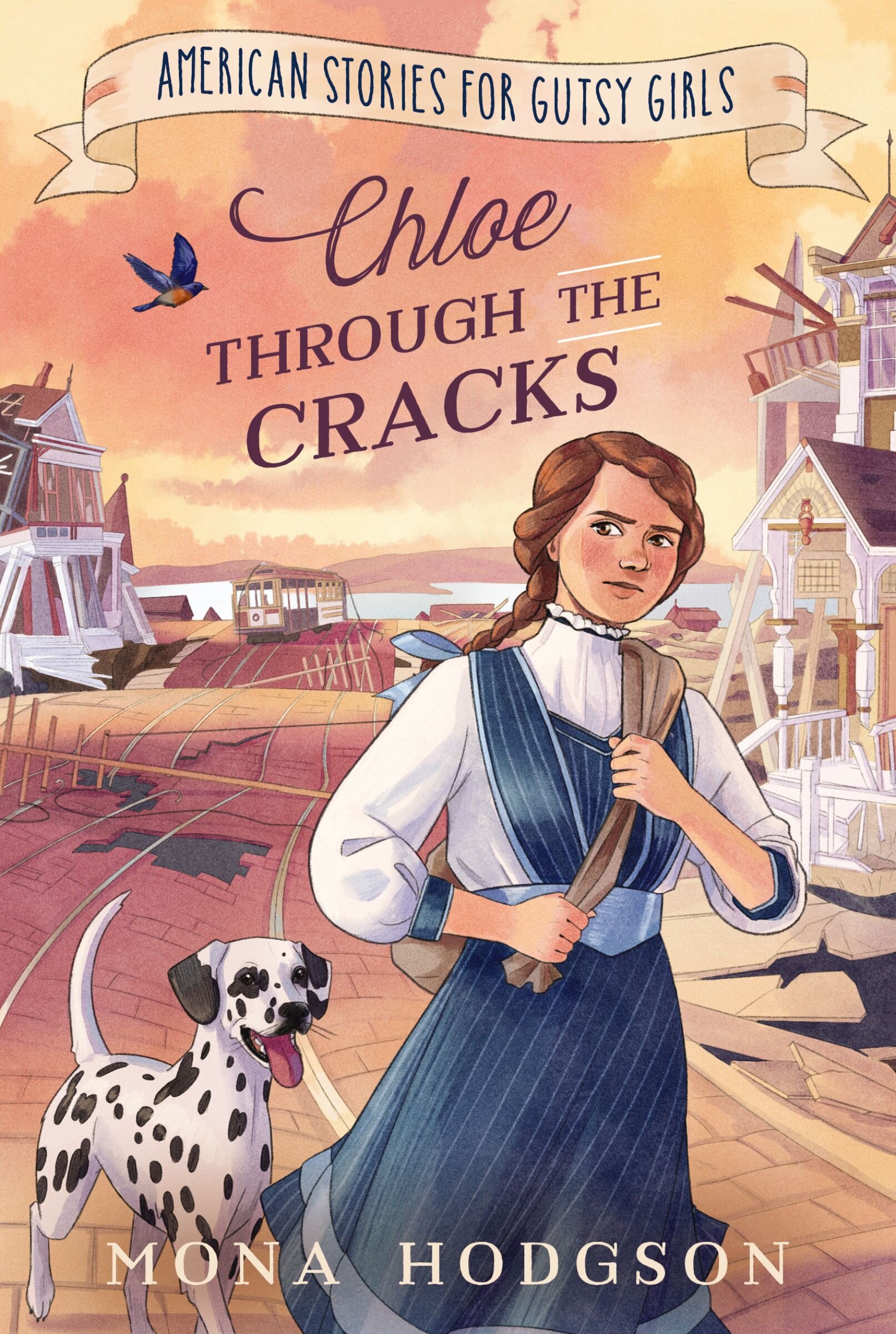 Chloe Through the Cracks: American Stories for Gutsy Girls