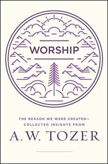 Worship: The Reason We Were Created