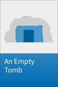 An Empty Tomb