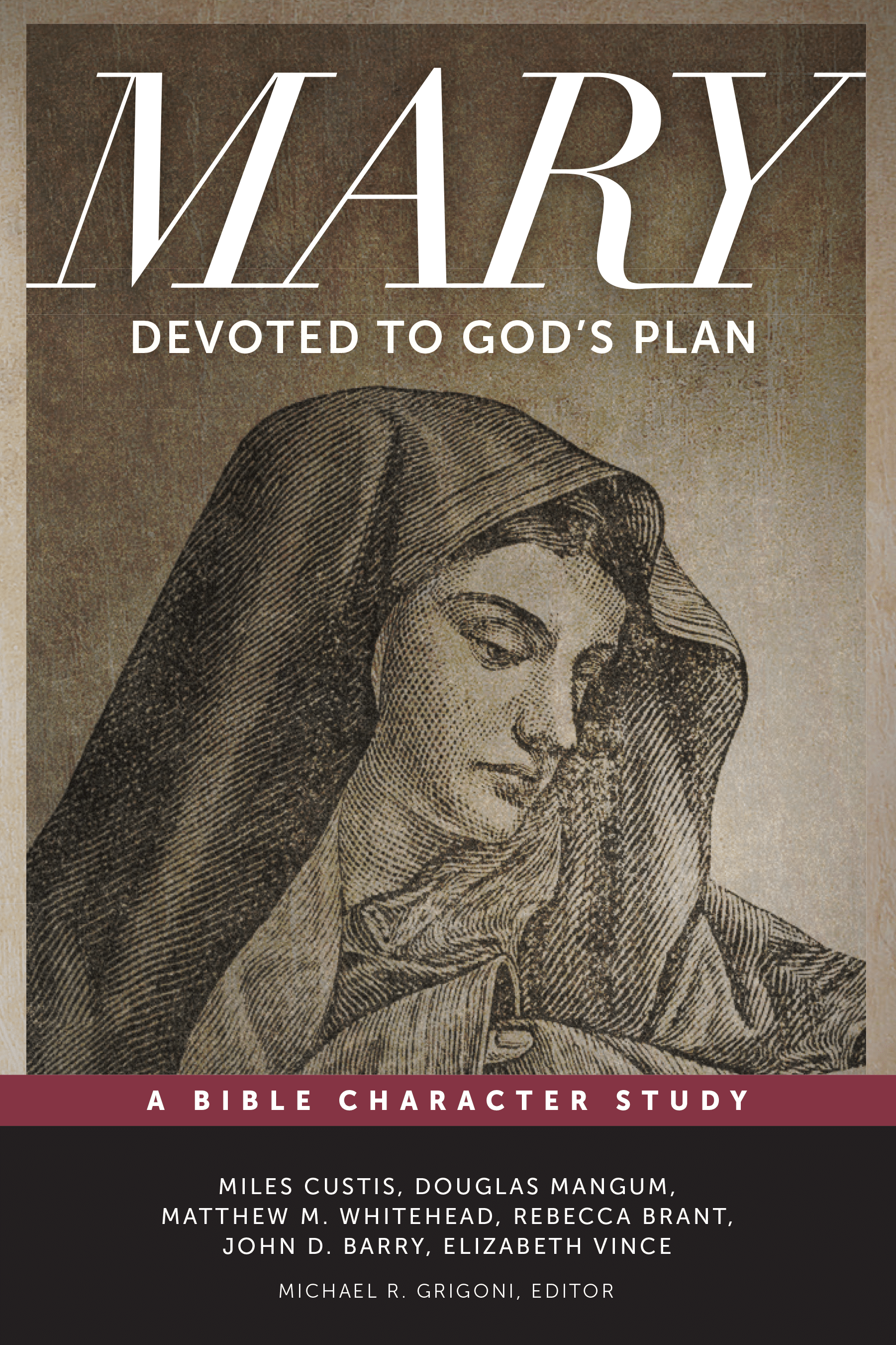 Mary: Devoted to God's Plan (Group Study with Videos)