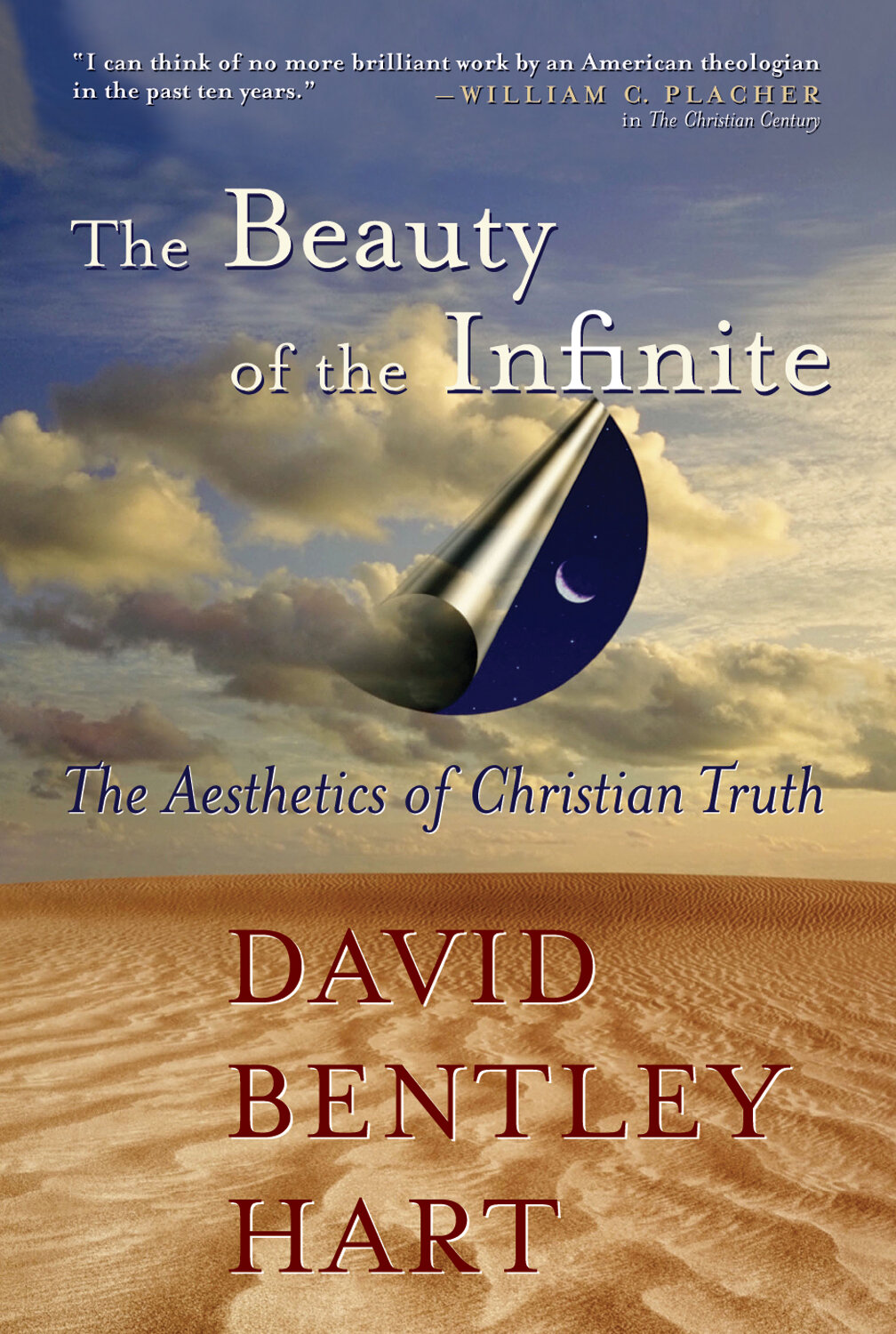 The Beauty of the Infinite: The Aesthetics of Christian Truth