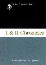 I & II Chronicles (The Old Testament Library | OTL)
