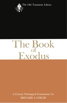The Book of Exodus (The Old Testament Library | OTL)