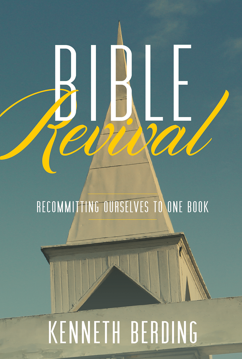 Bible Revival: Recommitting Ourselves to One Book