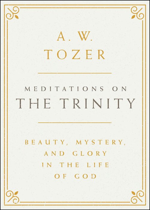 Meditations on the Trinity