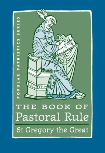 The Book of Pastoral Rule (Popular Patristics Series)