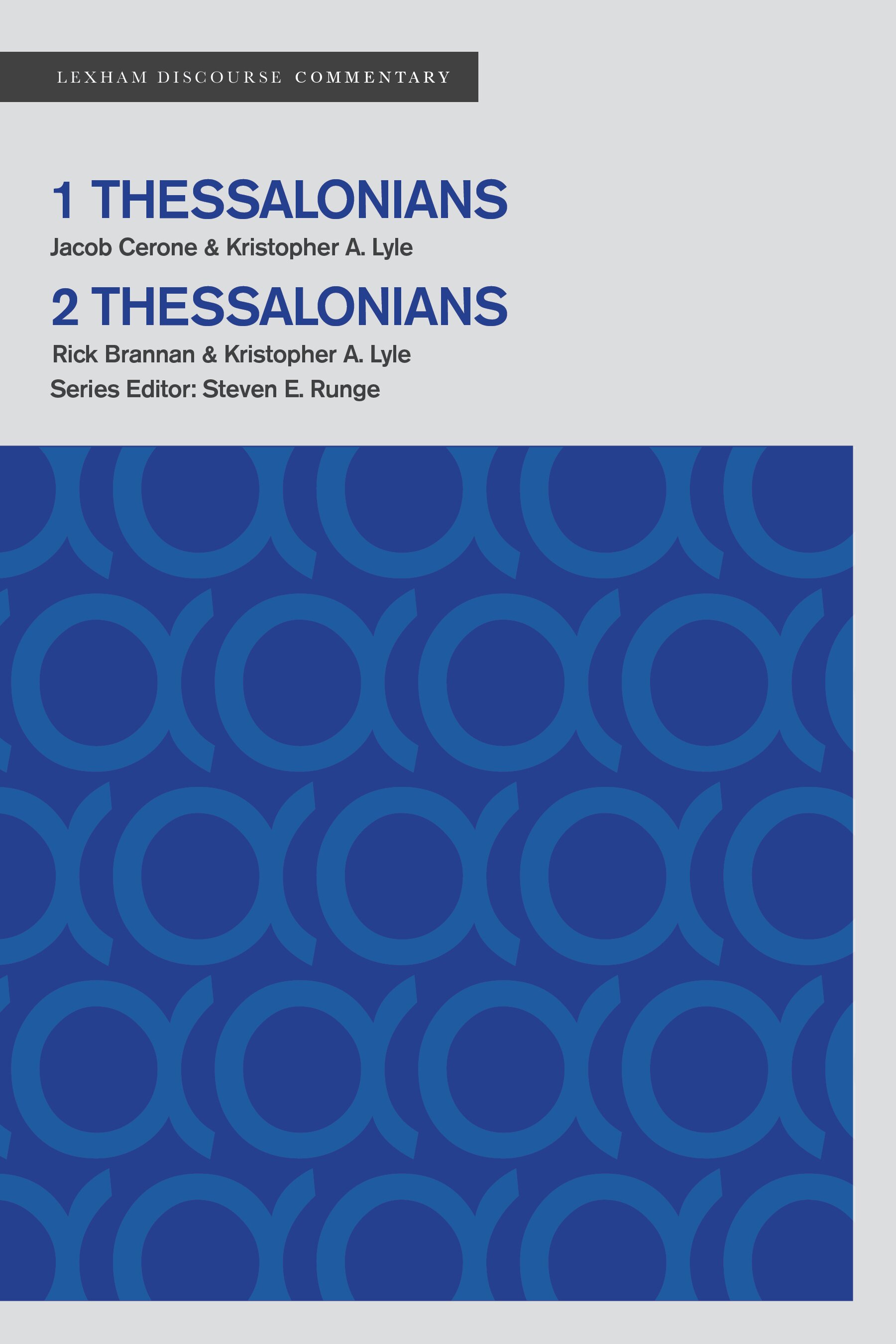 Lexham Discourse Commentary: 1–2 Thessalonians