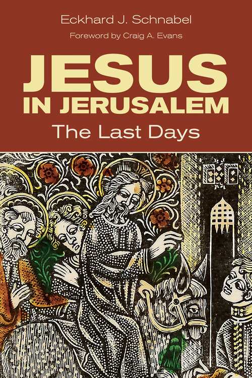 Jesus in Jerusalem: The Last Days