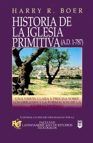 Historia de la Iglesia primitiva (A.D. 1–787)