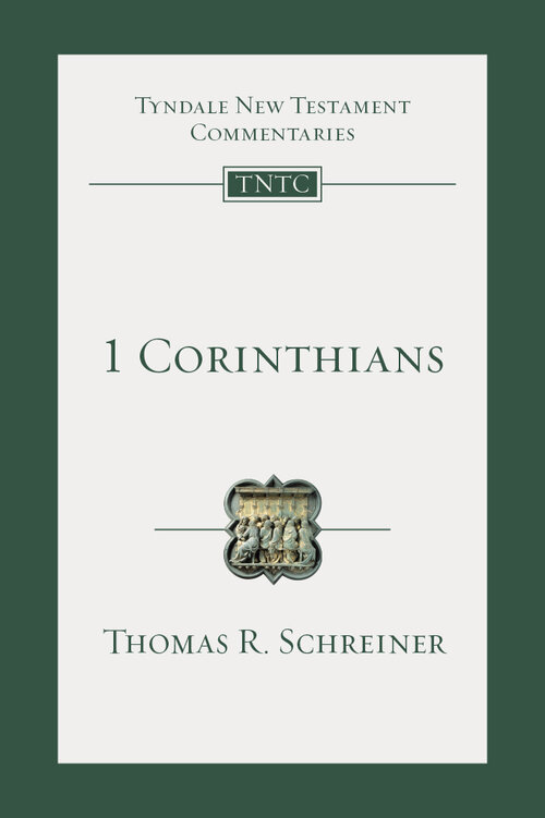 1 Corinthians (Tyndale New Testament Commentaries | TNTC)