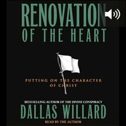 Renovation Of The Heart Putting On The Character Of Christ Audio Logos Bible Software