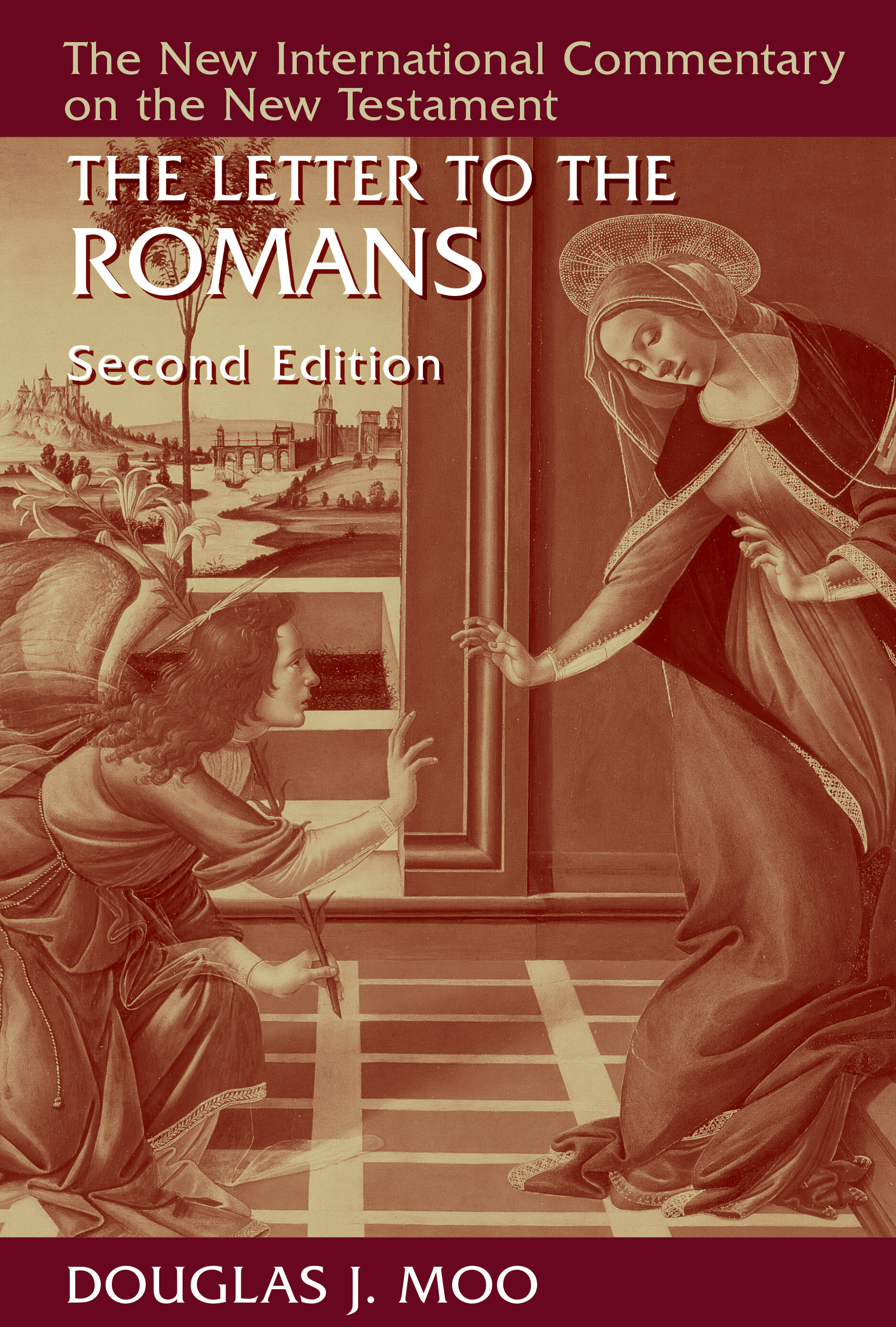 The Letter to the Romans, 2nd ed. (New International Commentary on the New Testament | NICNT)