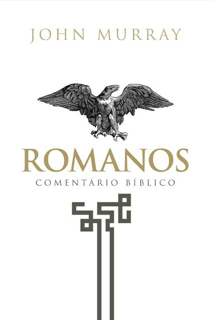 Romanos - Comentário Bíblico Fiel