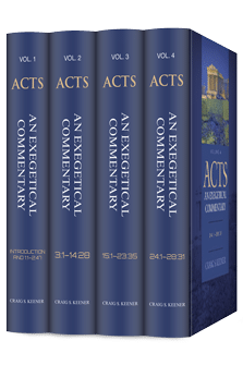 Acts: An Exegetical Commentary (4 vols.)