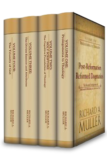 Post-Reformation Reformed Dogmatics (4 vols.)