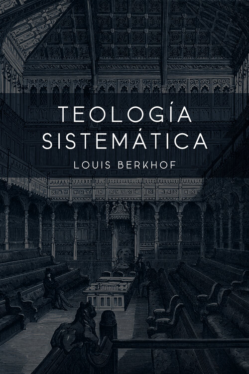 Teología sistemática de Berkhof