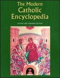 The Modern Catholic Encyclopedia