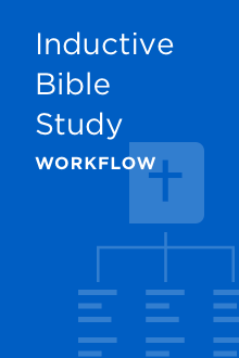 Inductive Bible Study Workflow
