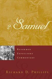 2 Samuel (Reformed Expository Commentary | REC)