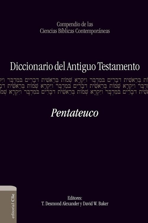 Diccionario del Antiguo Testamento – Pentateuco