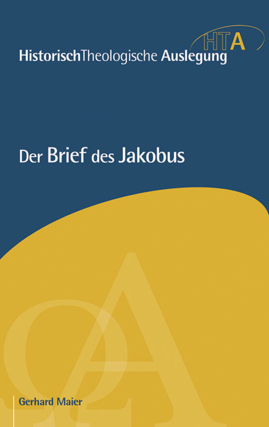 Der Brief des Jakobus (Historisch-Theologische Auslegung | HTA)