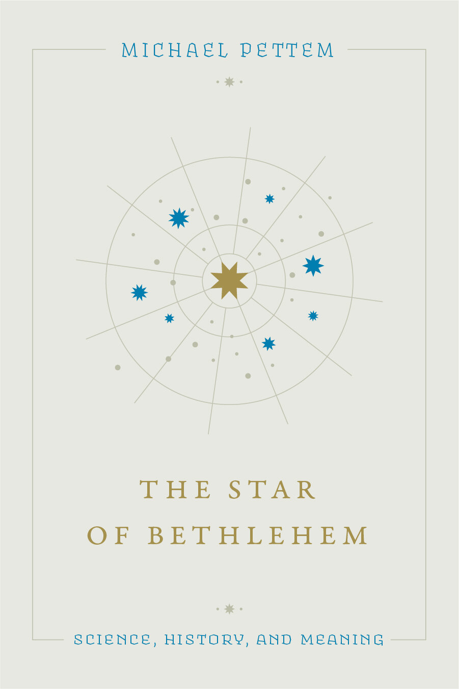 The Star of Bethlehem: Science, History, and Meaning