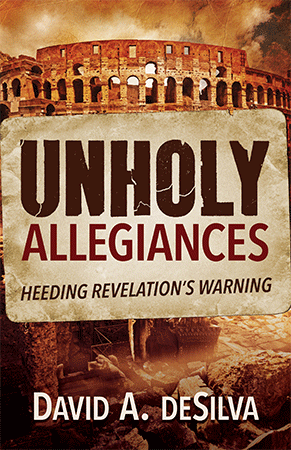 Unholy Allegiances: Heeding Revelation’s Warning