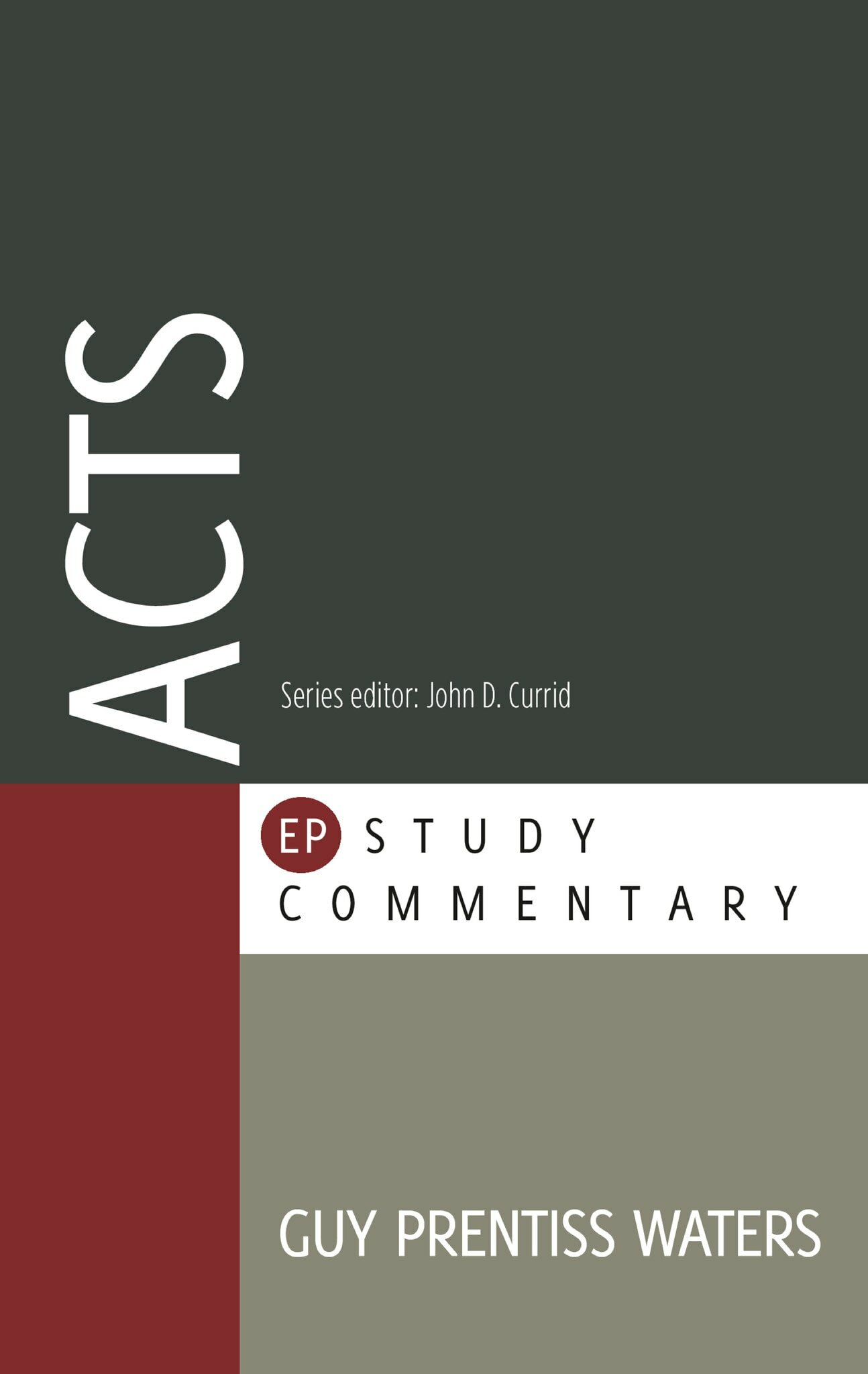 Acts (Evangelical Press Study Commentary | EPSC)