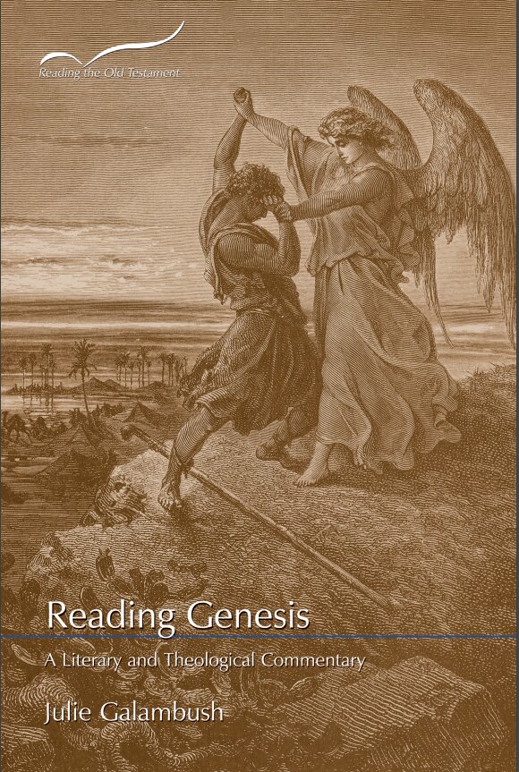 Reading Genesis: A Literary and Theological Commentary (Reading the Old Testament | RtOT)