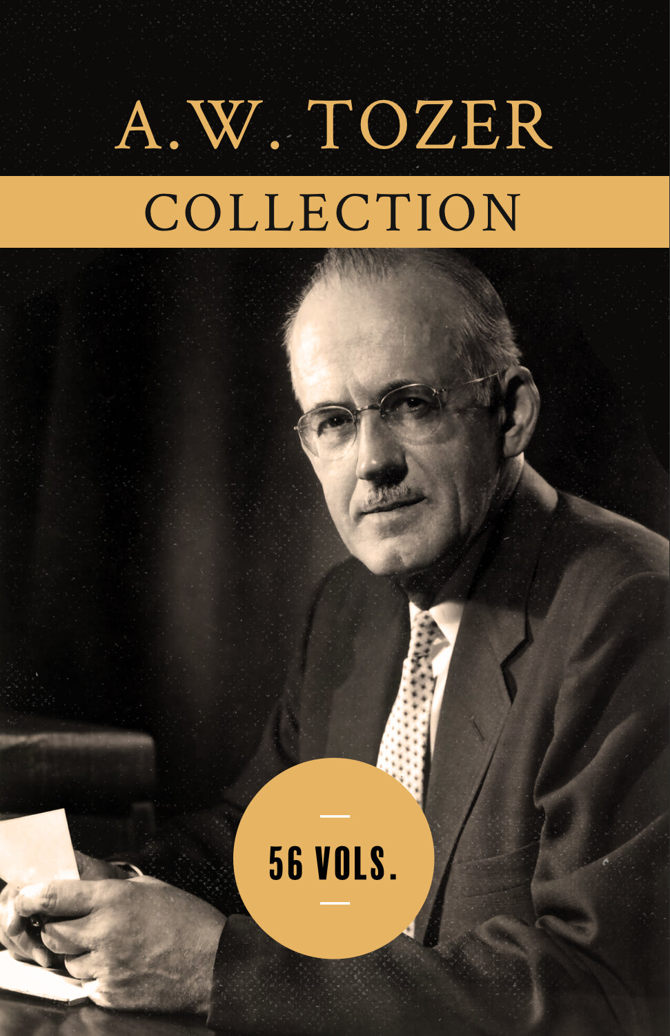 A. W. Tozer Collection (56 vols.)