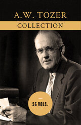 A.W. Tozer Collection (56 vols.)