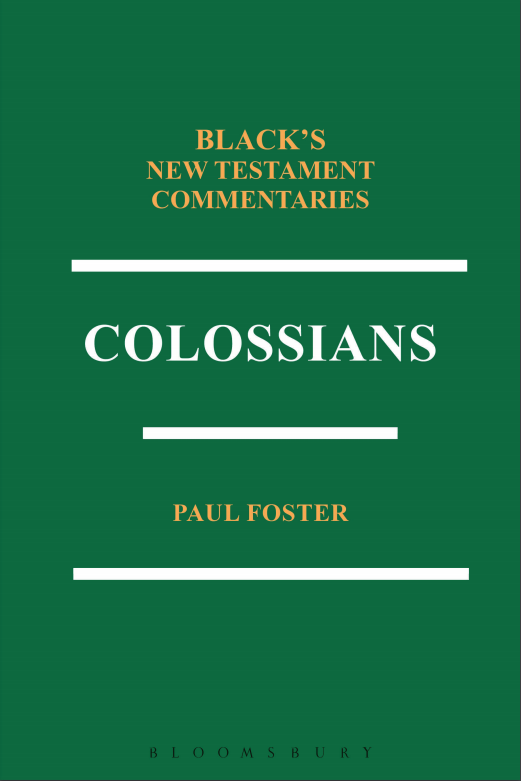 Colossians (Black’s New Testament Commentaries | BNTC)