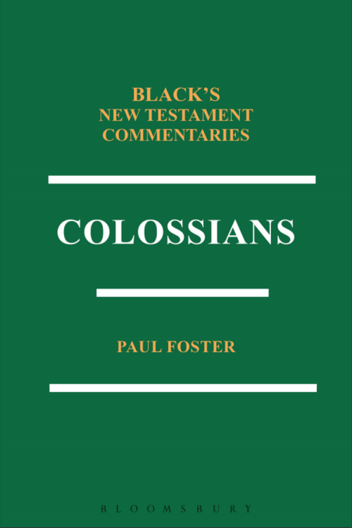 Colossians (Black’s New Testament Commentaries | BNTC)