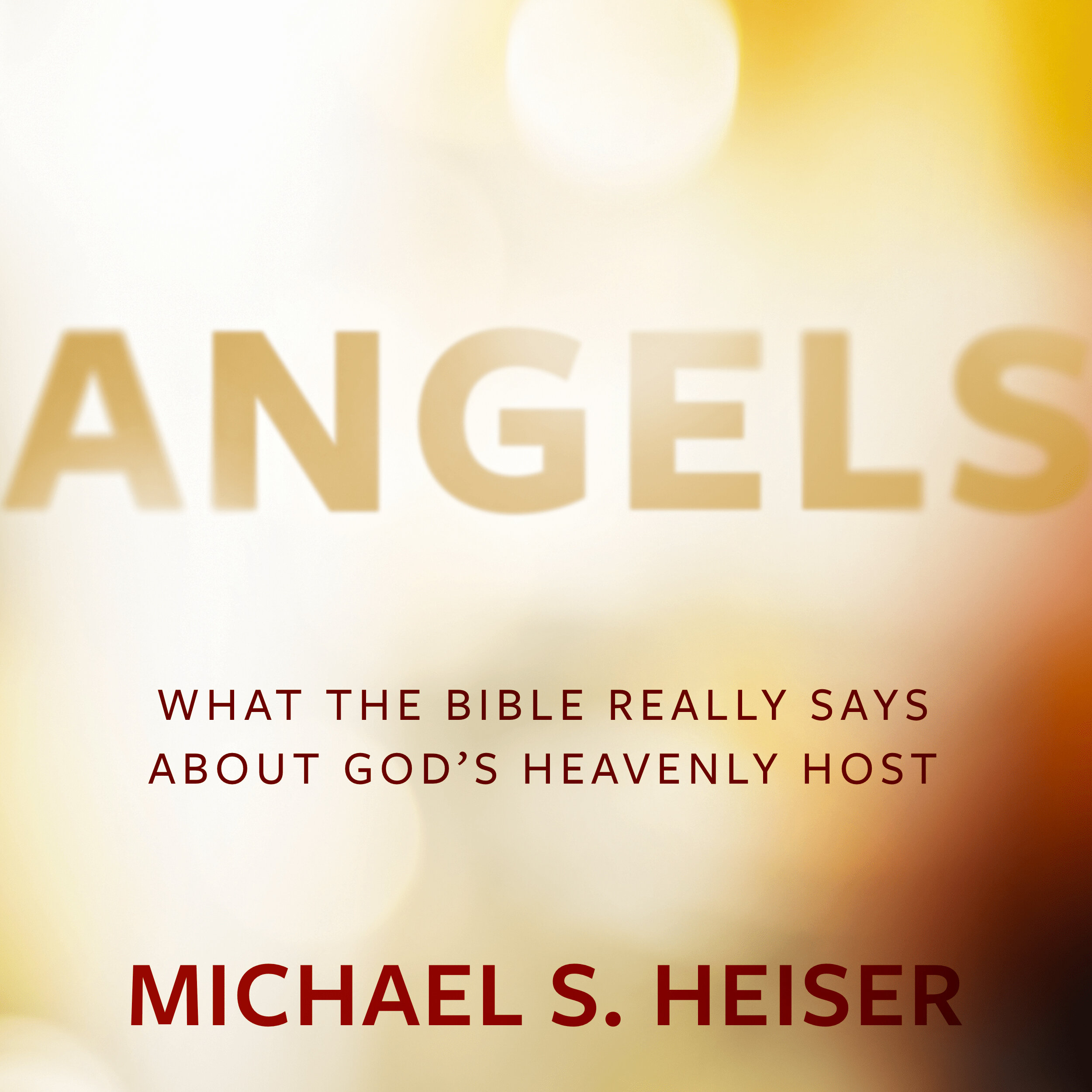 angels-what-the-bible-really-says-about-god-s-heavenly-host-audio