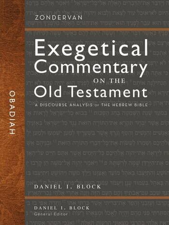 Obadiah, 2nd ed. (Zondervan Exegetical Commentary on the Old Testament | ZEC)