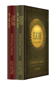 Psalms and Isaiah by the Day (2 vols.)