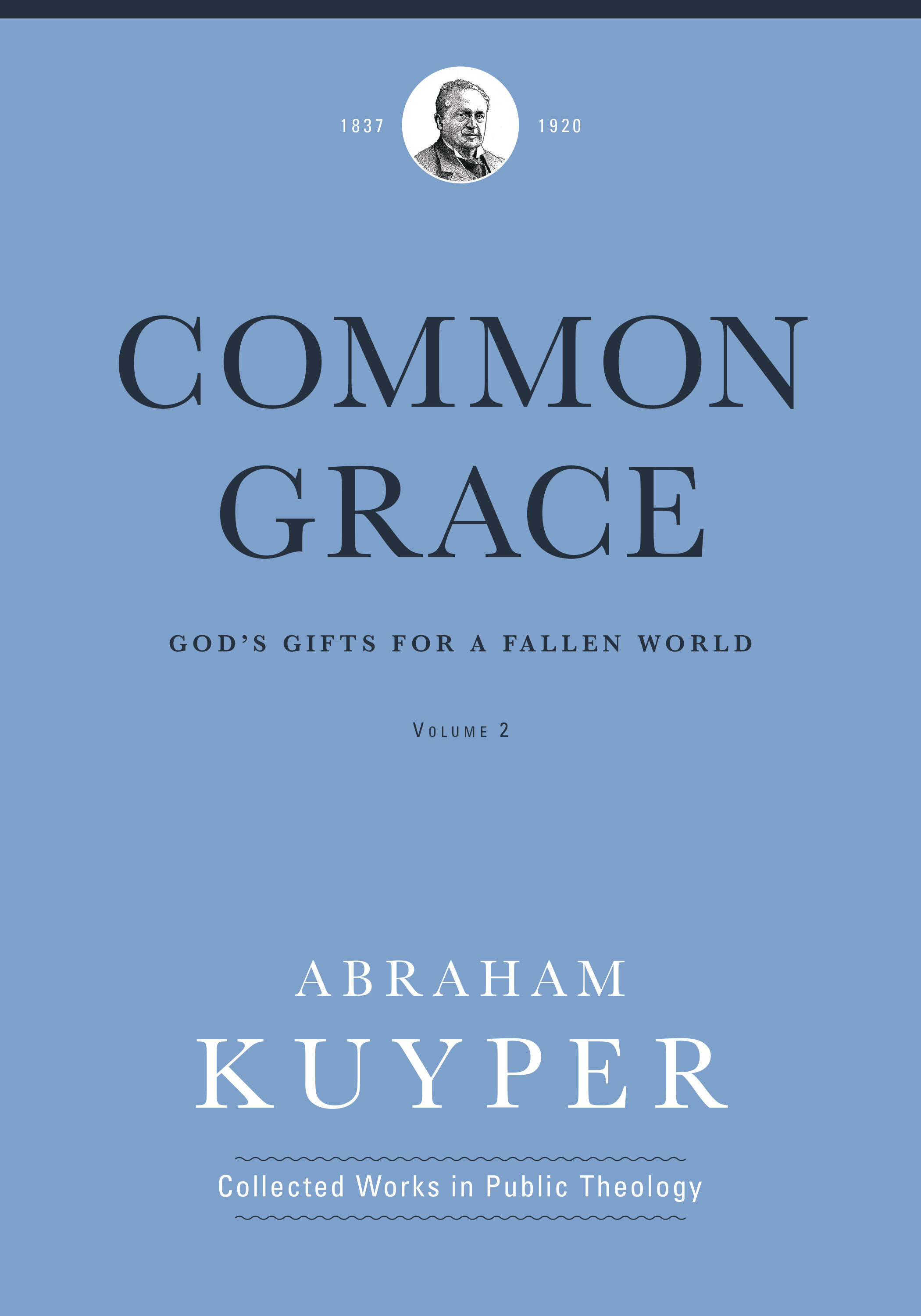 Common Grace, Vol. 2