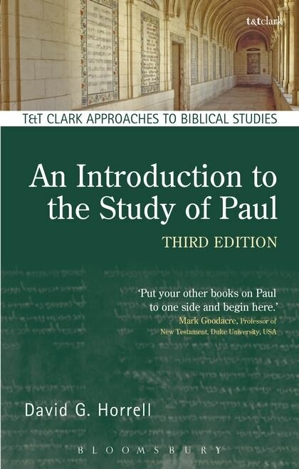 An Introduction to the Study of Paul, 3rd ed.