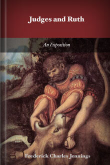 Judges and Ruth: An Exposition