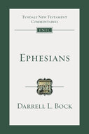 Ephesians (Tyndale New Testament Commentary | TNTC)