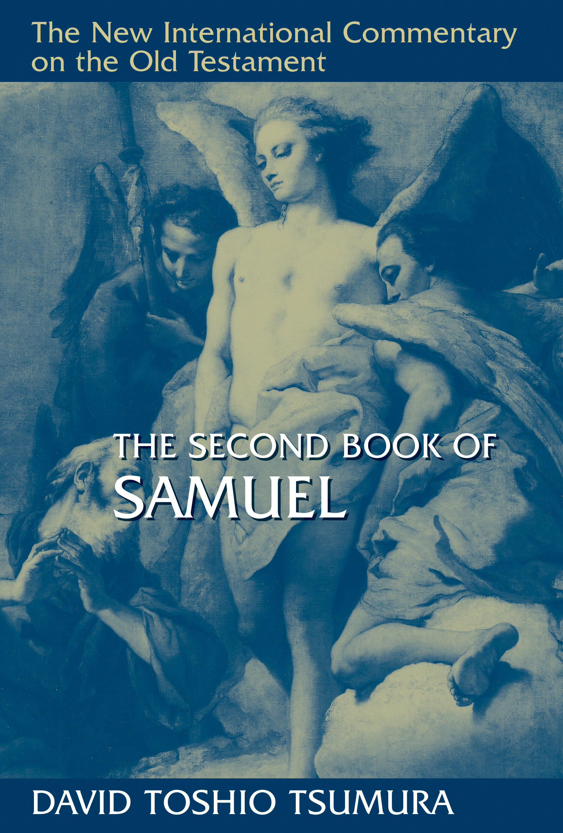 The Second Book of Samuel (The New International Commentary on the Old Testament | NICOT)