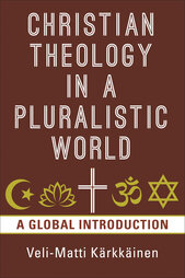 Christian Theology in the Pluralistic World