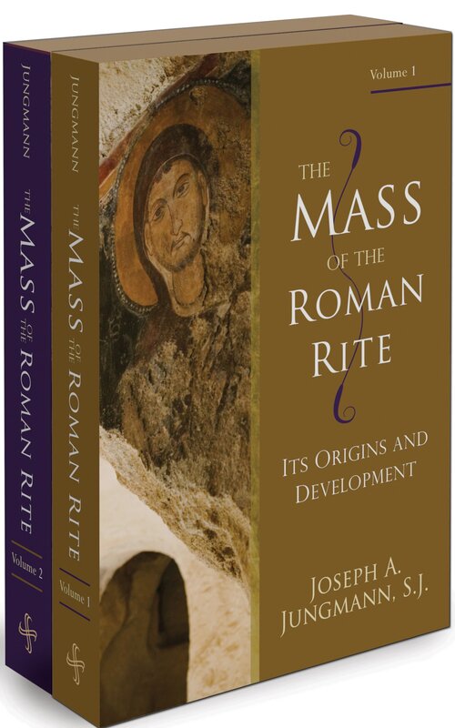 The Mass of the Roman Rite: Its Origins and Development (2 vols.)