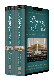 A Legacy of Preaching (2 vols.)