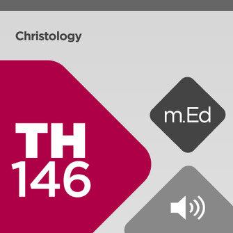 Mobile Ed: TH146 Christology: Prominent Titles for Jesus (2 hour course - audio)