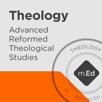 Theology: Advanced Reformed Theological Studies Certificate Program